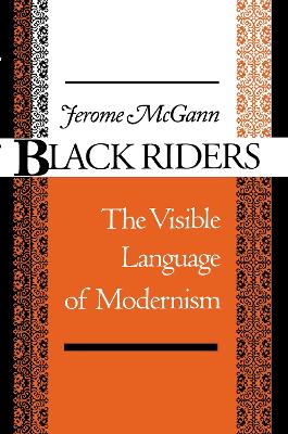 Black Riders by Jerome J. McGann