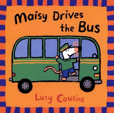 Maisy Drives the Bus book