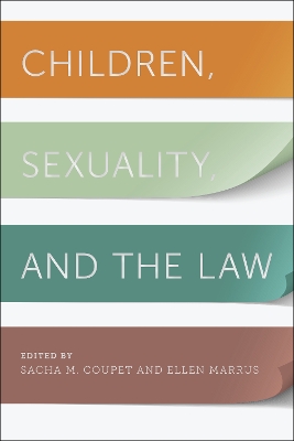 Children, Sexuality, and the Law book