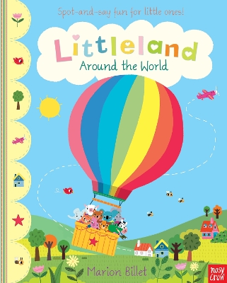 Littleland: Around the World by Nosy Crow Ltd
