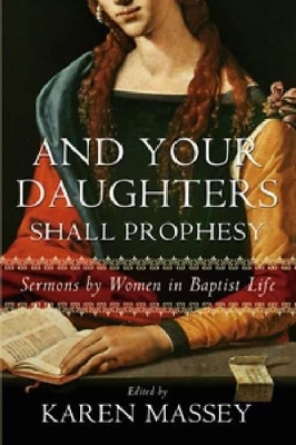 And Your Daughters Shall Prophesy book