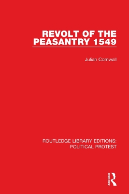 Revolt of the Peasantry 1549 by Julian Cornwall