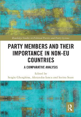 Party Members and Their Importance in Non-EU Countries: A Comparative Analysis by Sergiu Gherghina