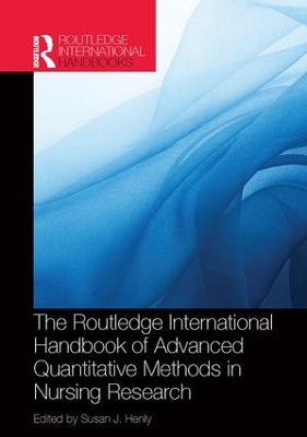 Routledge International Handbook of Advanced Quantitative Methods in Nursing Research book