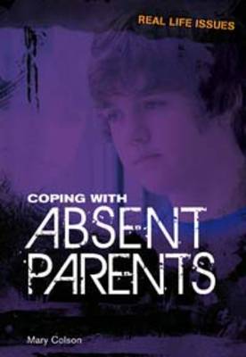 Coping with Absent Parents book