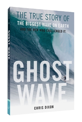 Ghost Wave by Chris Dixon