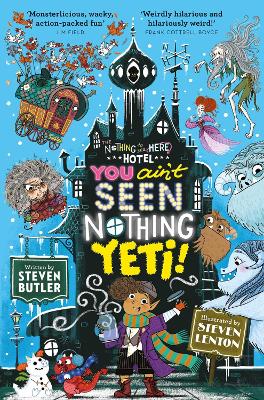 The Nothing to See Here Hotel #2 by Steven Butler
