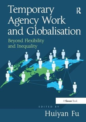 Temporary Agency Work and Globalisation by Huiyan Fu
