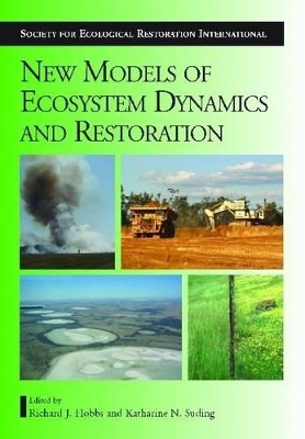 New Models for Ecosystem Dynamics and Restoration book