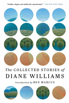 The Collected Stories of Diane Williams book