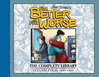 For Better or For Worse: The Complete Library, Volume 4 book