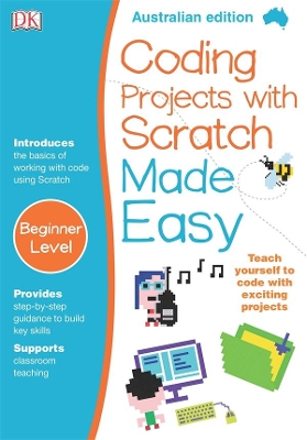 Coding Projects with Scratch Made Easy by DK