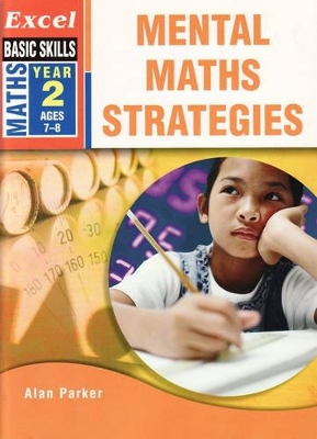 Excel Mental Maths Strategies: Year 2 book