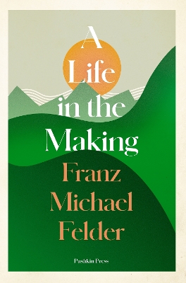 A Life in the Making book