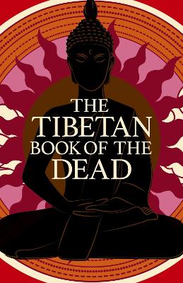 The Tibetan Book of the Dead by Padmasambhava