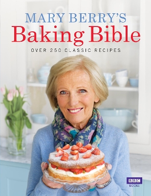 Mary Berry's Baking Bible book