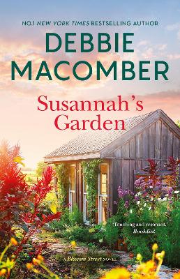 Susannah's Garden/Susannah's Garden/What Amanda Wants by Debbie Macomber