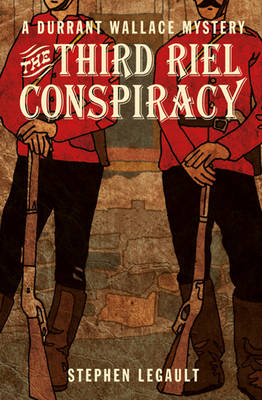 Third Riel Conspiracy book