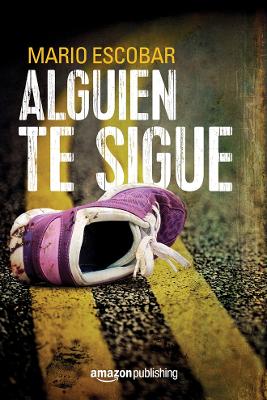 Alguien te sigue book