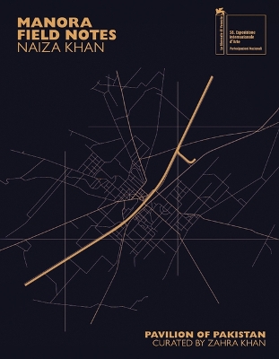 Naiza Khan: Manora Field Notes book