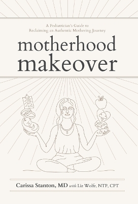 Motherhood Makeover book