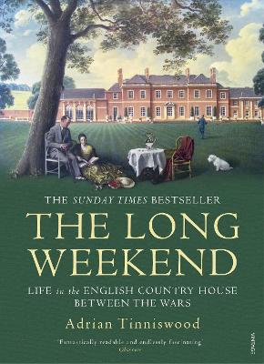 The Long Weekend by Adrian Tinniswood