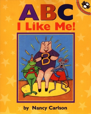 B C I Like Me! by Nancy Carlson