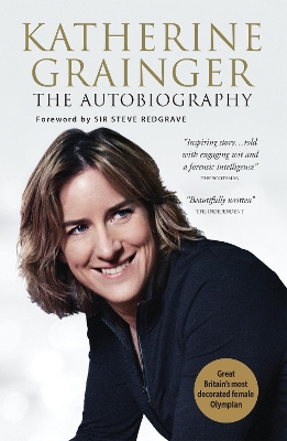 Katherine Grainger: The Autobiography book