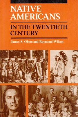 Native Americans in the Twentieth Century book