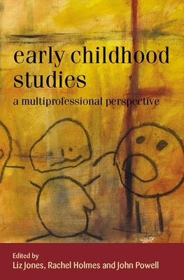 Early Childhood Studies: A Multiprofessional Perspective book