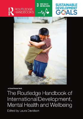 The Routledge Handbook of International Development, Mental Health and Wellbeing book