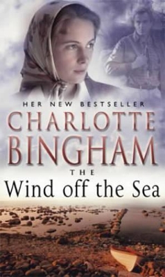 Wind Off The Sea by Charlotte Bingham