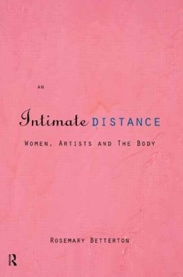 An Intimate Distance by Rosemary Betterton
