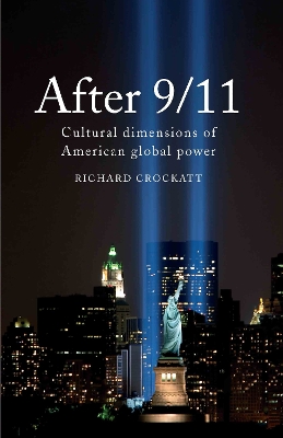 After 9/11 by Richard Crockatt
