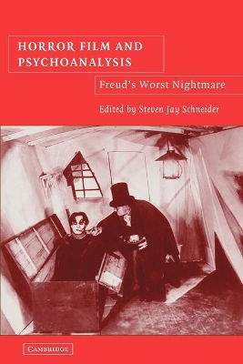 Horror Film and Psychoanalysis by Steven Jay Schneider