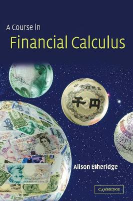 A Course in Financial Calculus by Alison Etheridge