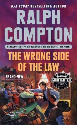 Ralph Compton the Wrong Side of the Law book