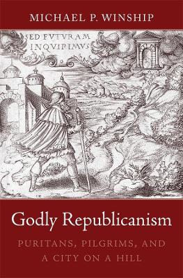 Godly Republicanism book