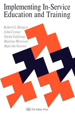 Implementing In-Service Education And Training by Robert G. Burgess