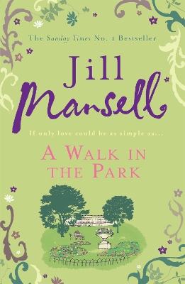 Walk In The Park by Jill Mansell