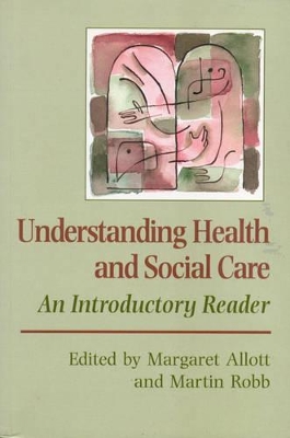Understanding Health and Social Care book