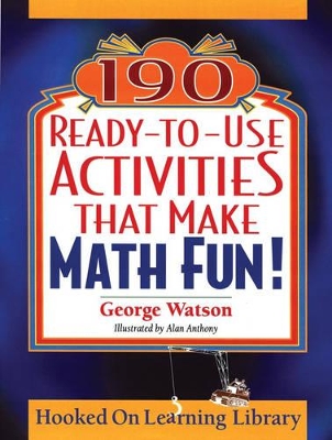 190 Ready-to-use Activities That Make Math Fun! book