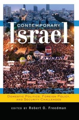 Contemporary Israel by Robert O Freedman