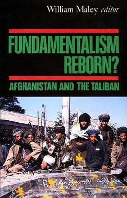Fundamentalism Reborn? by William Maley
