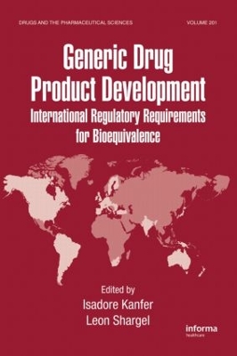 Generic Drug Product Development by Isadore Kanfer