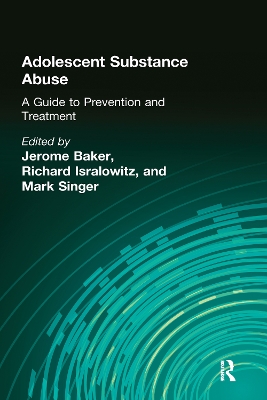 Adolescent Substance Abuse book