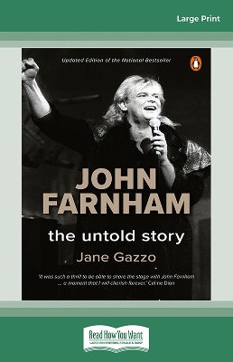 John Farnham: The Untold Story by Jane Gazzo