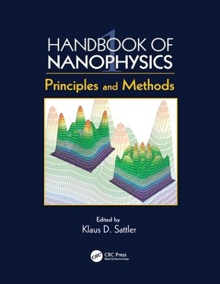 Handbook of Nanophysics by Klaus D. Sattler