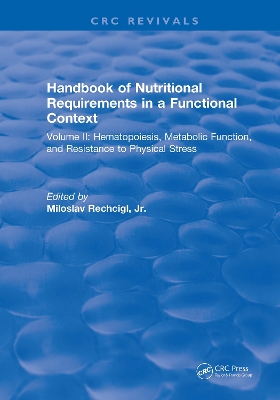 Handbook of Nutritional Requirements in a Functional Context book