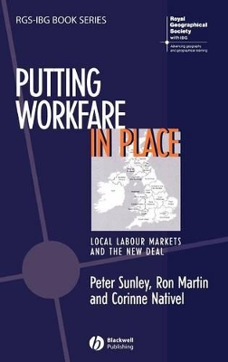 Putting Workfare in Place by Peter Sunley